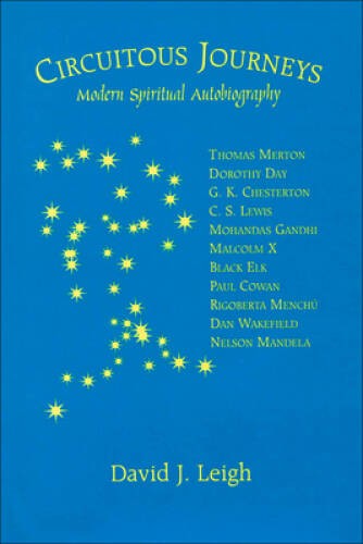 Circuitous Journeys: Modern Spiritual Autobiography (Studies in Religion – GOOD