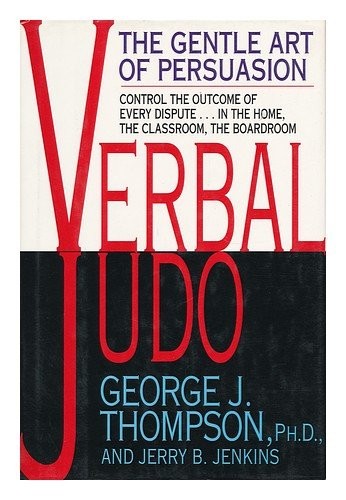 Verbal Judo by George J. Thompson