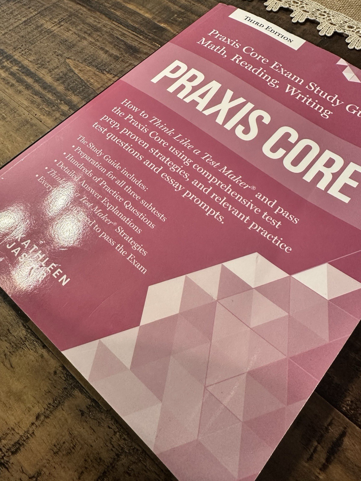Third Edition Praxis Core Exam Study Guide Math, Reading, Writing