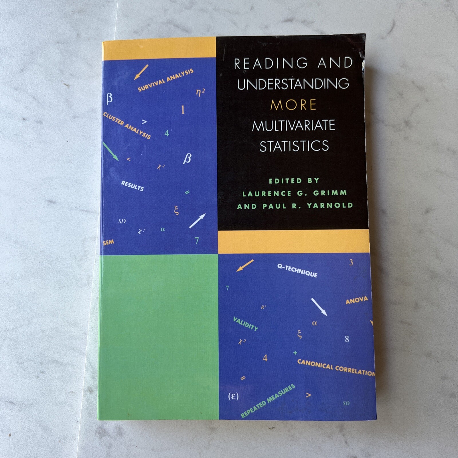 Reading and Understanding More Multivariate Statistics by Paul R. Yarnold and…