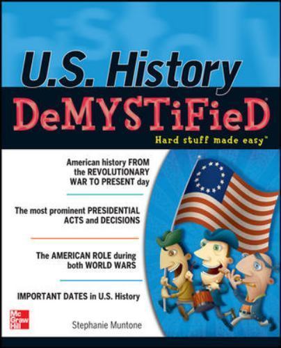 U.S. History Demystified by Muntone, Stephanie