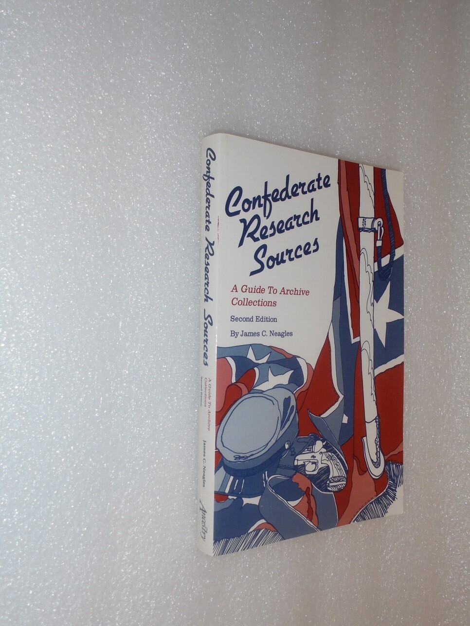 CONFEDERATE RESEARCH SOURCES: A GUIDE to ARCHIVE COLLECTIONS! VINTAGE BRAND NEW!