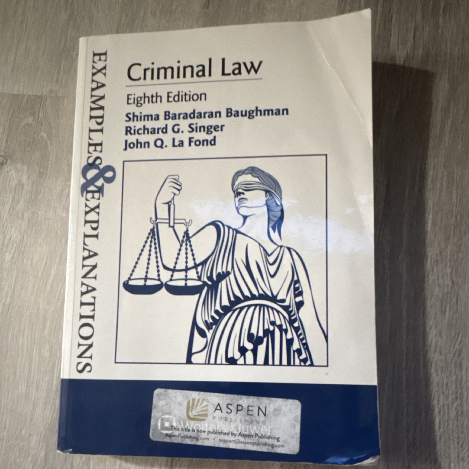 Aspen Publishing Criminal Law Eighth Edition Examples & Explanations Series Book