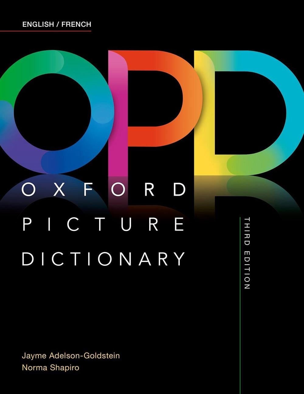 Oxford Picture Dictionary: English/French Dictionary by Jayme Adelson-Goldstein