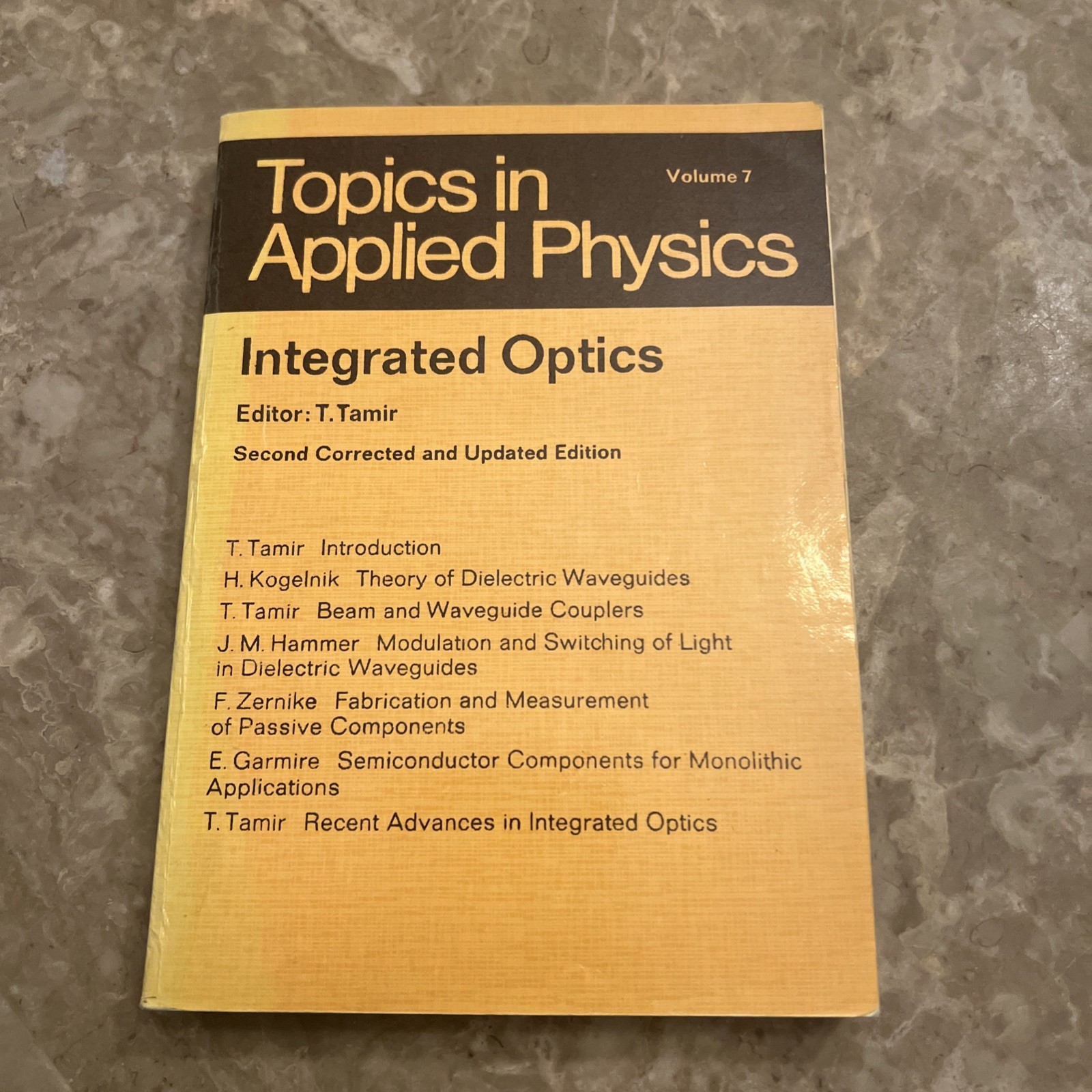 Integrated Optics Topics in Applied Physics Vol 7 T Tamir Optical Engineering