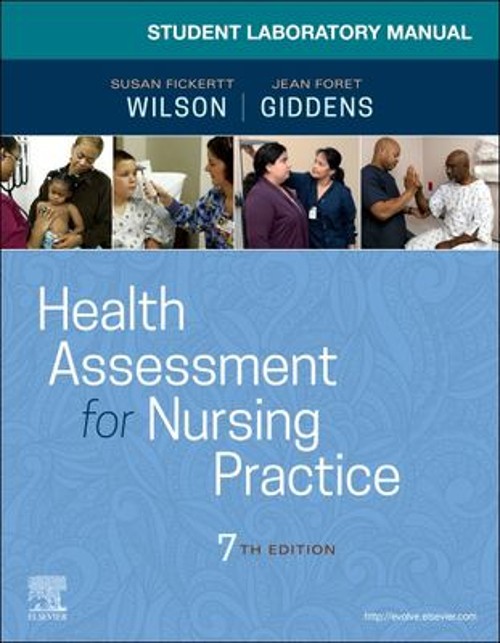 Student Laboratory Manual for Health Assessment for Nursing Pract