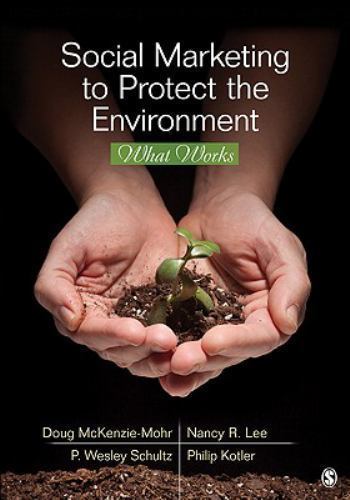 Social Marketing to Protect the Envir- 1412991293, Doug McKenzie-Mohr, paperback