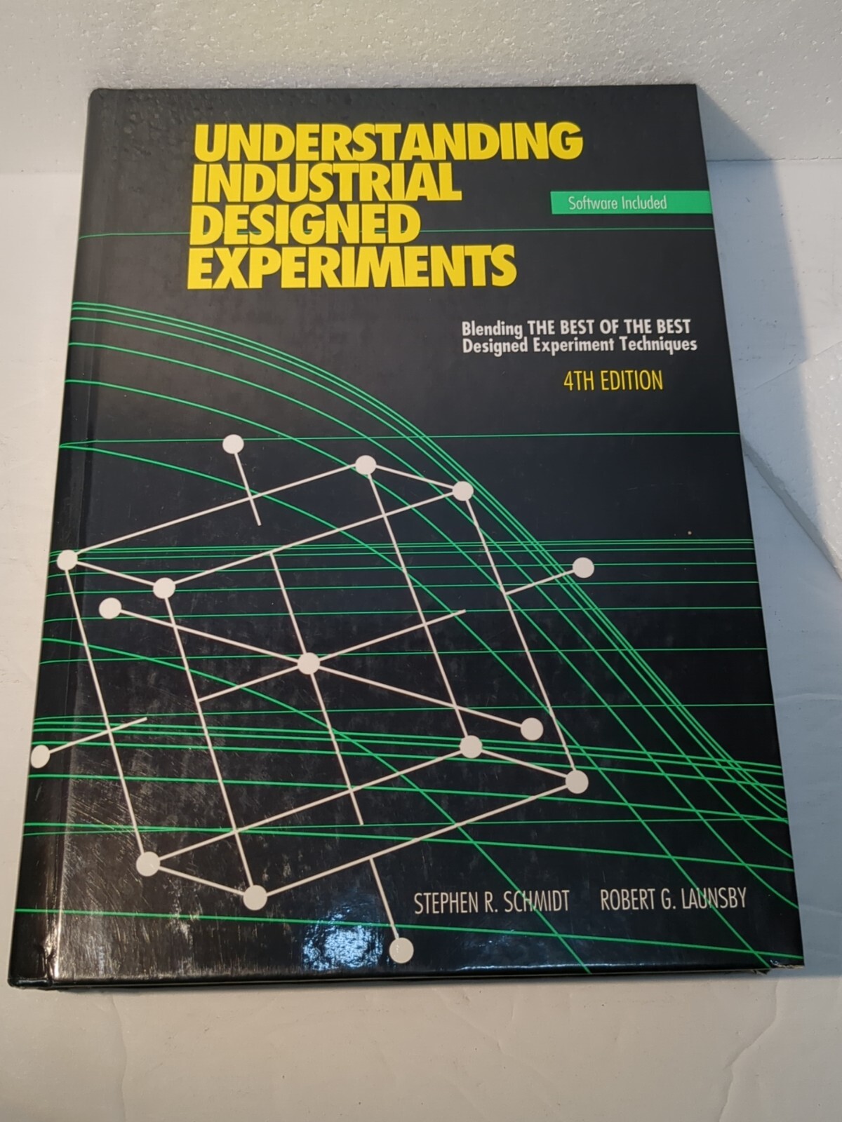 Understanding Industrial Designed Experiments, 4th Edition