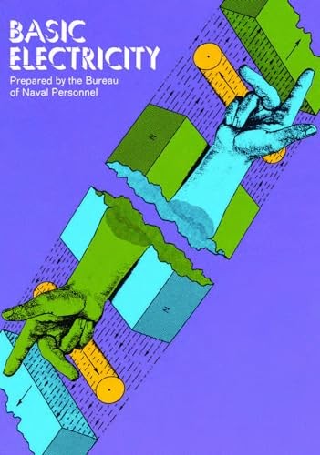 Basic Electricity (Dover Books on E…, of Naval, U.S.