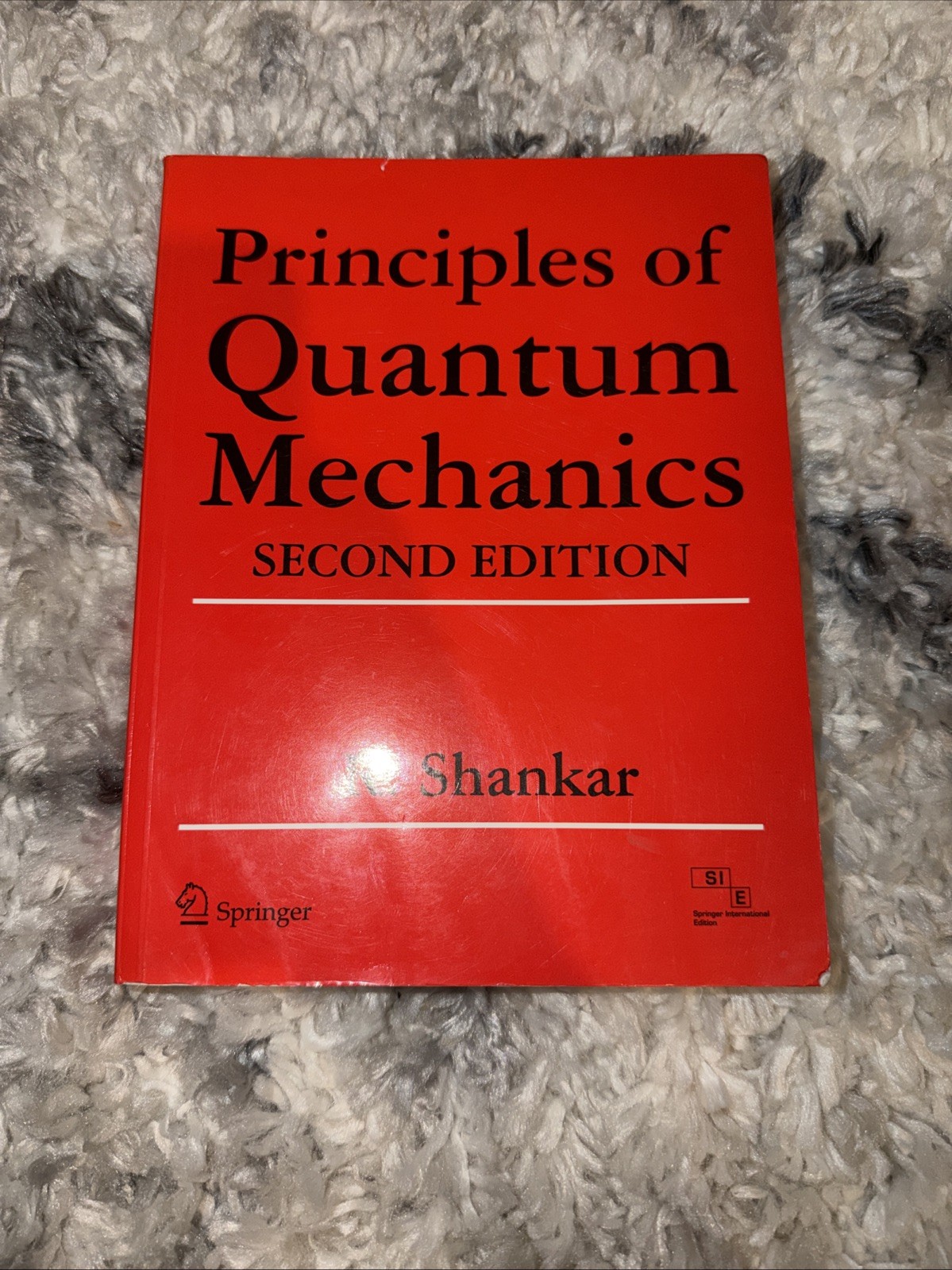 Principles of Quantum Mechanics (2nd edition) by Shankar