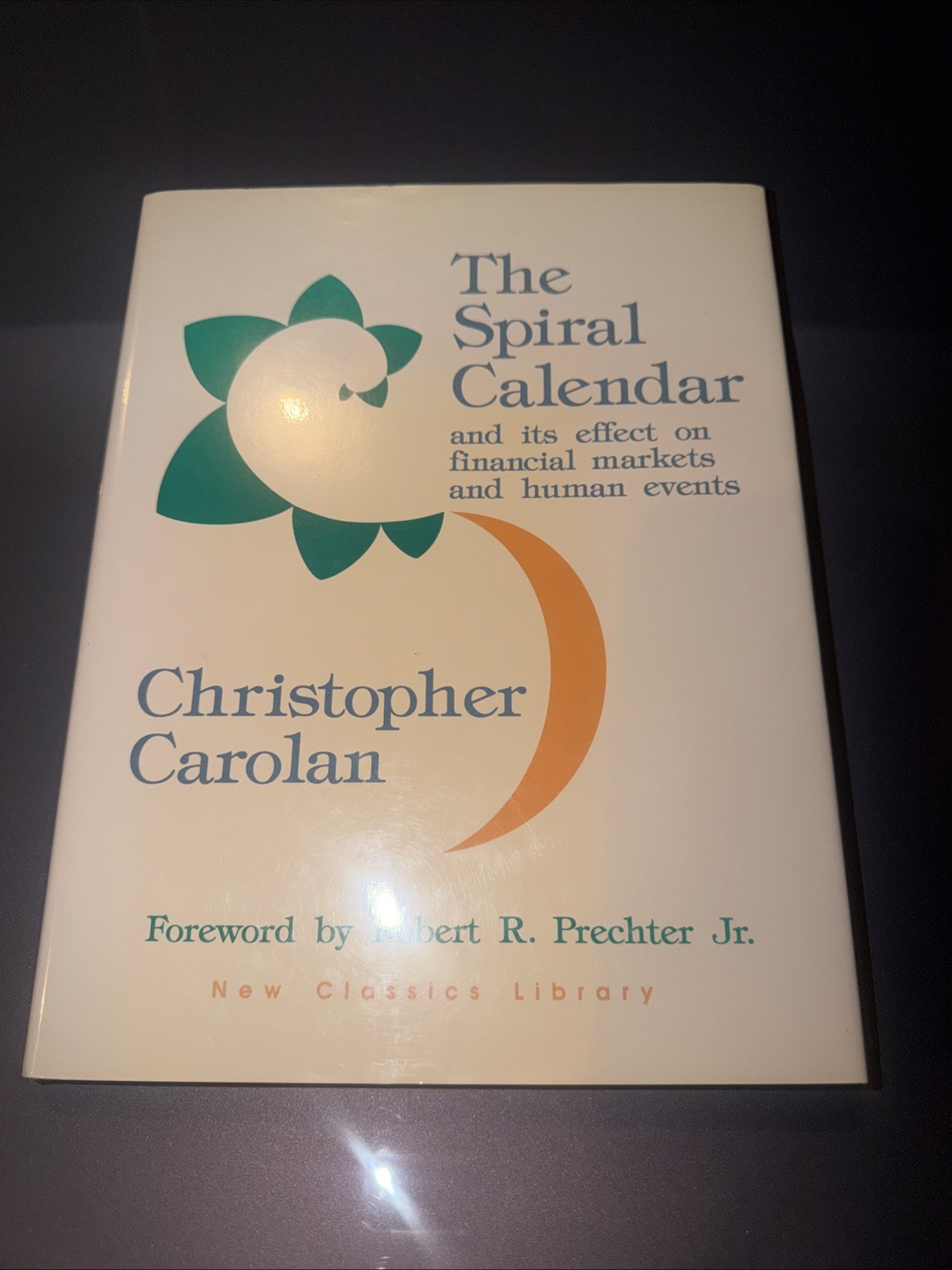 The Spiral Calendar and Its Effect on Financial Markets.. Carolan 1992 hc w dj