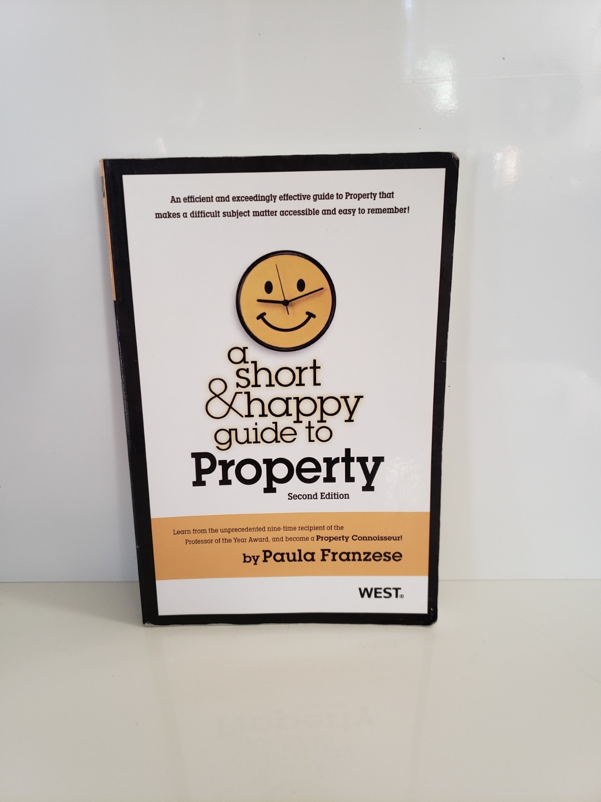 A Short & Happy Guide to Property 2nd, Paula Franzese Law School Study Aid Book