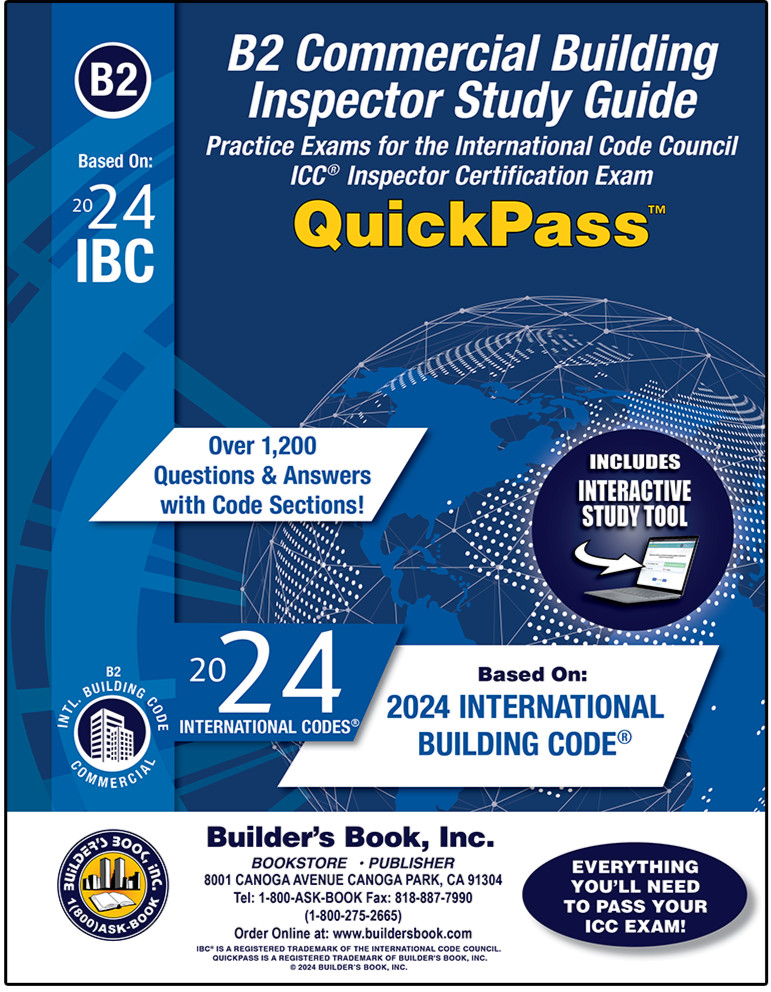 B2 Commercial Building Inspector QuickPass Study Guide Based On 2024 IBC