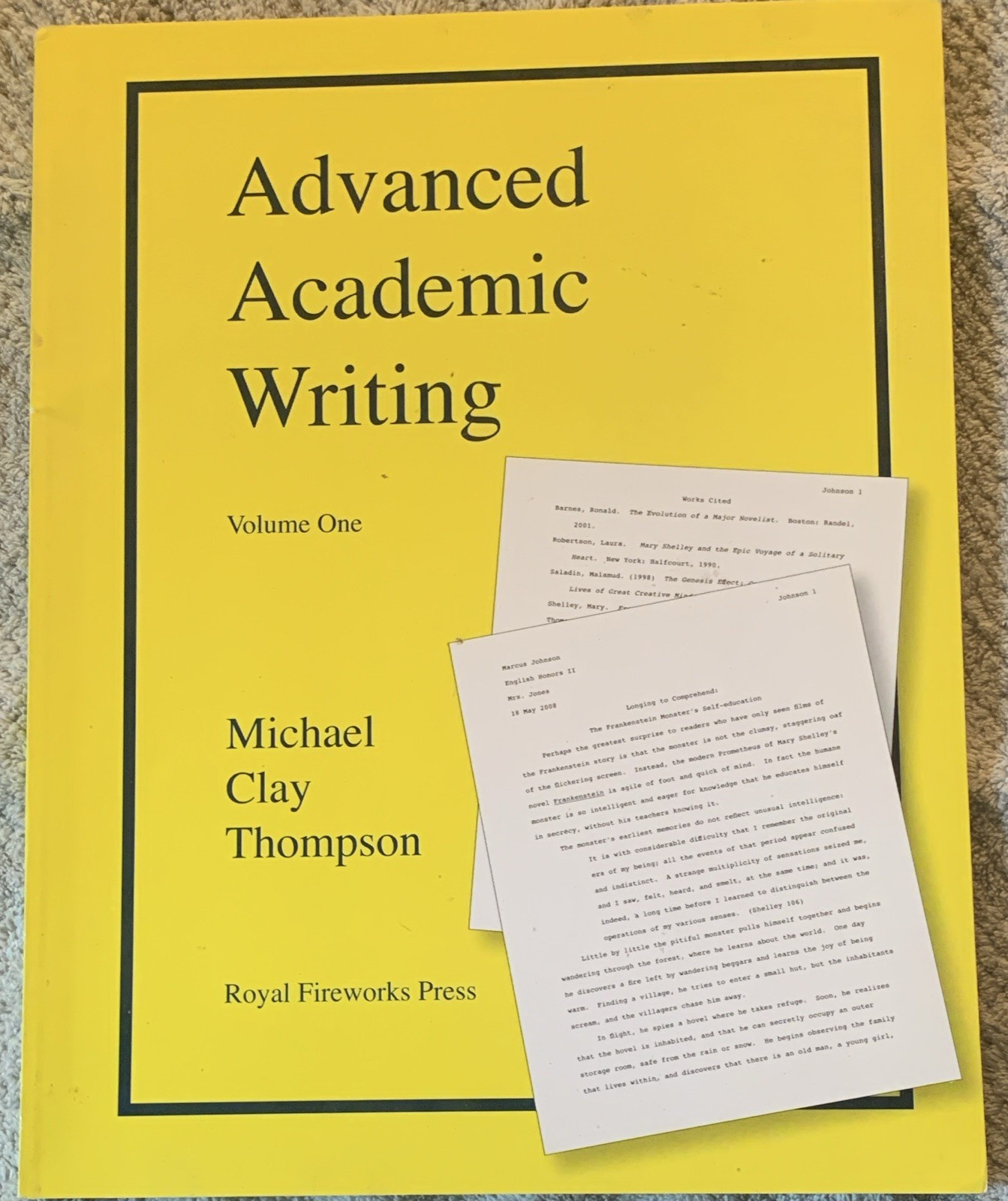 Royal Fireworks Press Advanced Academic Writing Vol One Michael Clay Thompson PB