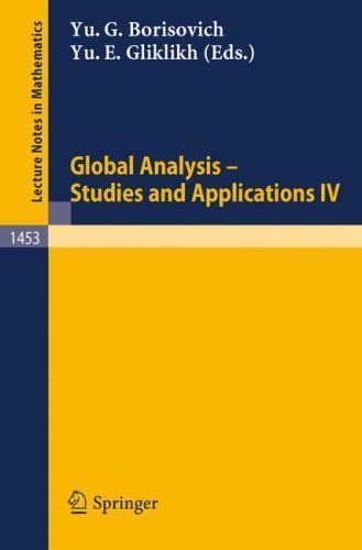 Global Analysis – Studies and Applications IV (Lecture Notes in Mathematics,…