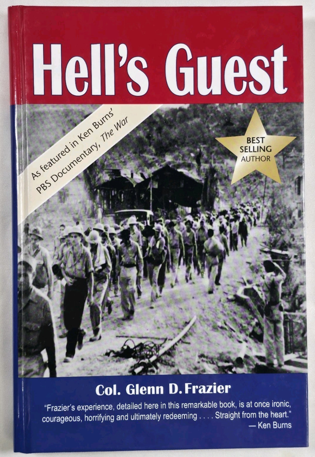 2010 Hell’s Guest Glenn D. Frazier Signed Hardcover WWII POW Bataan Alabama