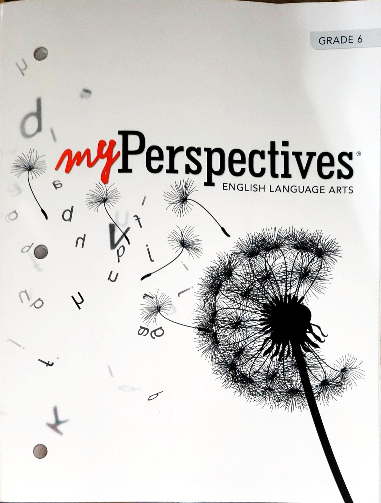 myPerspectives, English Language Arts, Grade 6, Student ed., c.2022, 9781418…