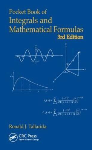Pocket Book of Integrals and Mathematical Formulas, 3rd Edition – GOOD