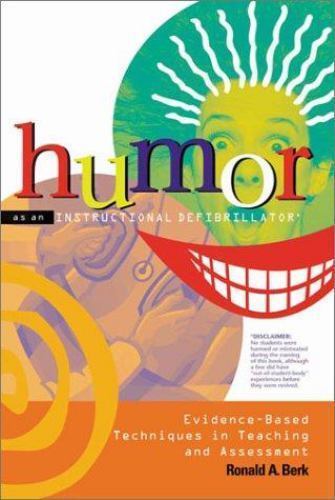Humor As an Instructional Defibrillator : Evidence-Based Techniques in Teachi…