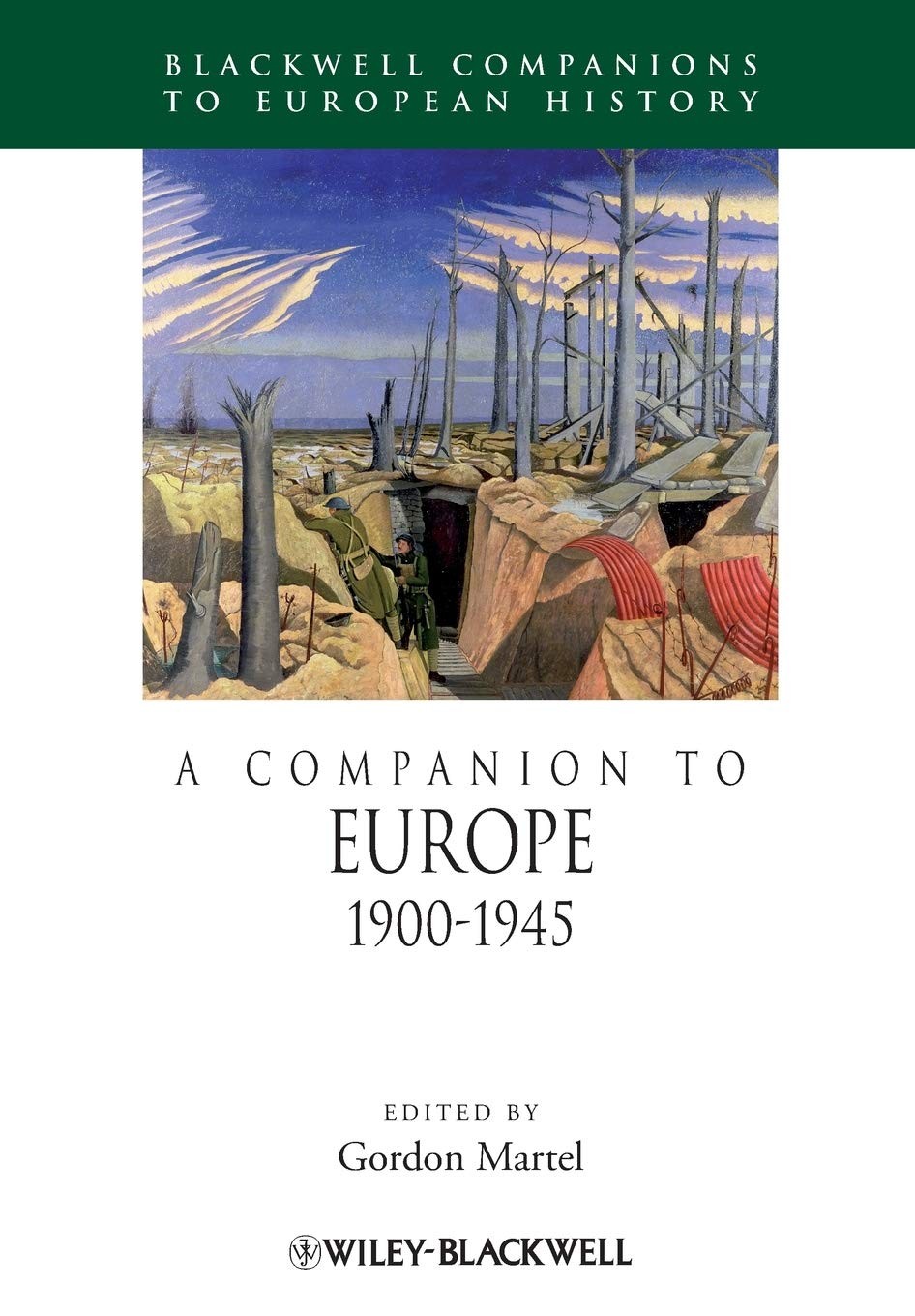 A Companion to Europe, 1900 – 1945