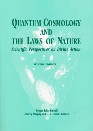 Quantum Cosmology Laws Of Nature: Scientific Perspectives on Divine – GOOD