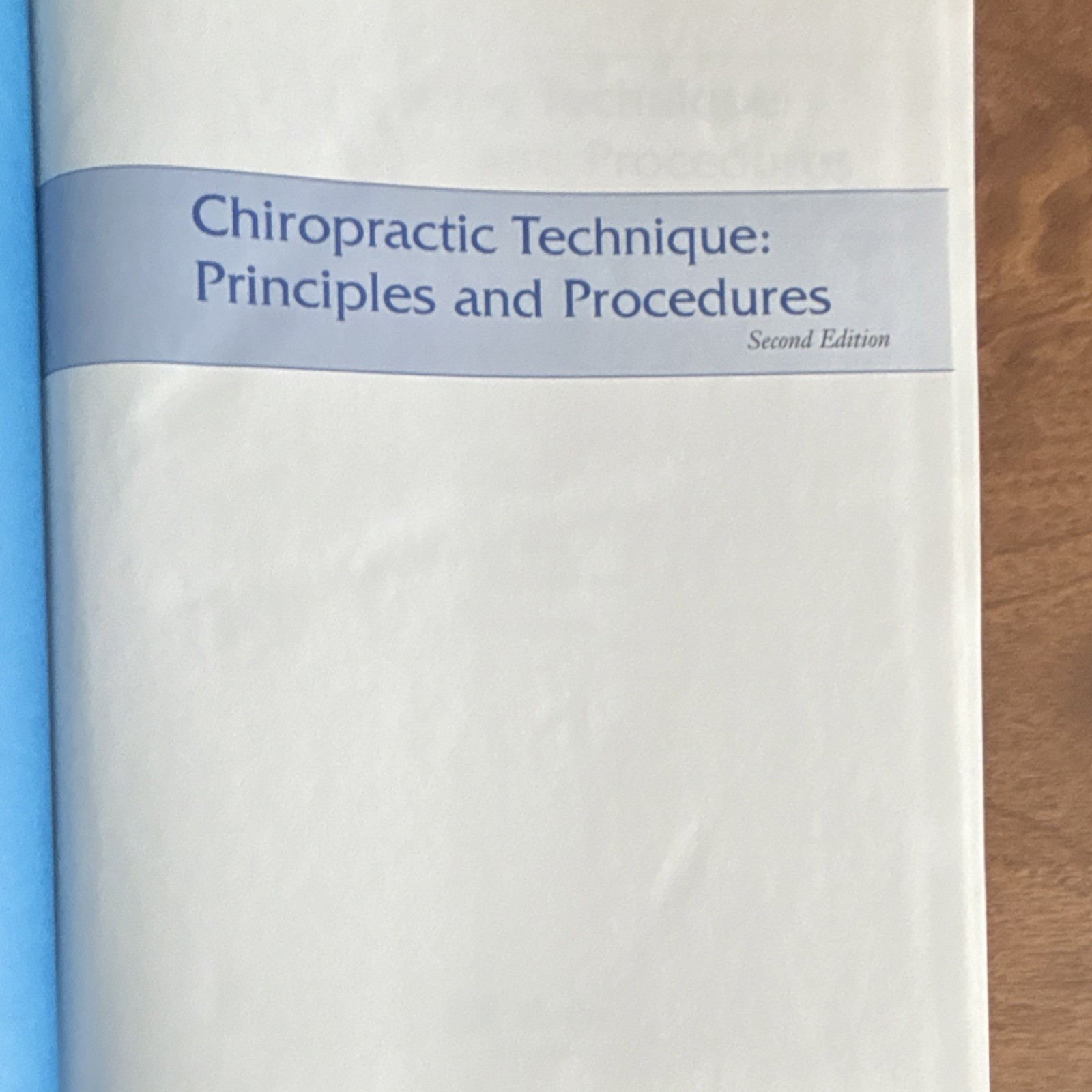 Chiropractic Technique Peterson, Bergmann 2nd Ed Mosby HC