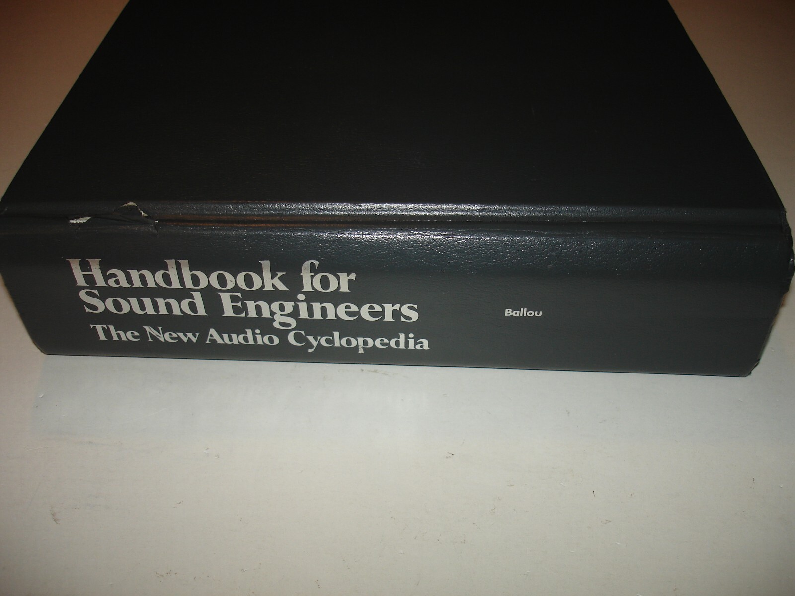 Handbook Of Sound Engineers – Ballou – Hardcover – New Audio Cyclopedia