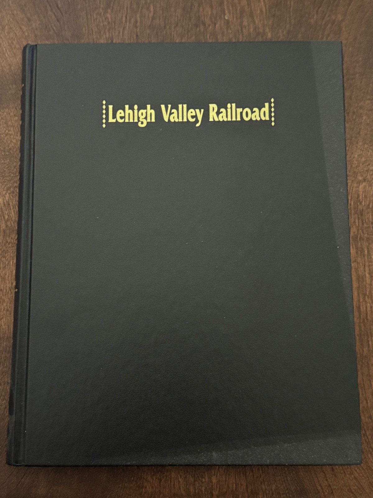 History of the Lehigh Valley Railroad, Route of the Black Diamond Robert Archer