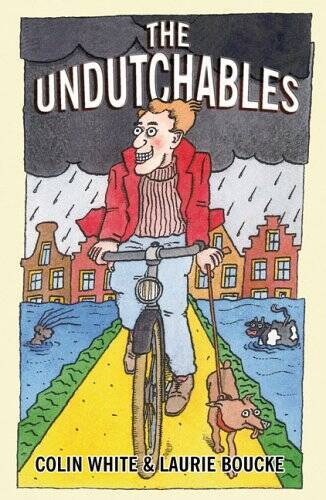 The Undutchables: An Observation of the Netherlands, Its Culture And – VERY GOOD