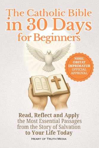 The Catholic Bible in 30 Days for – Paperback, by Media Heart of – Very Good