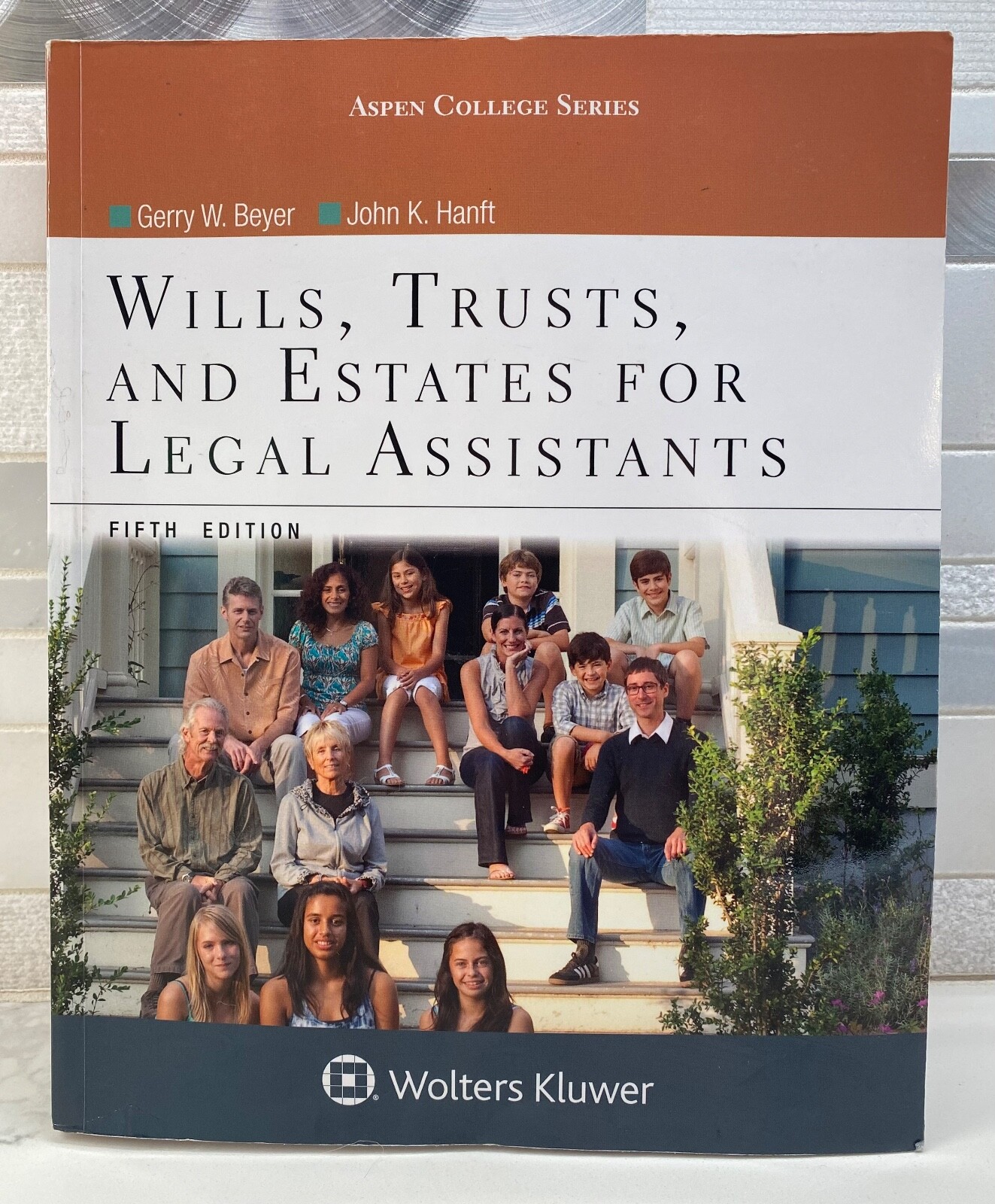 Wills Trusts & Estates for Legal Assistants Aspen College Series Beyer Hanft