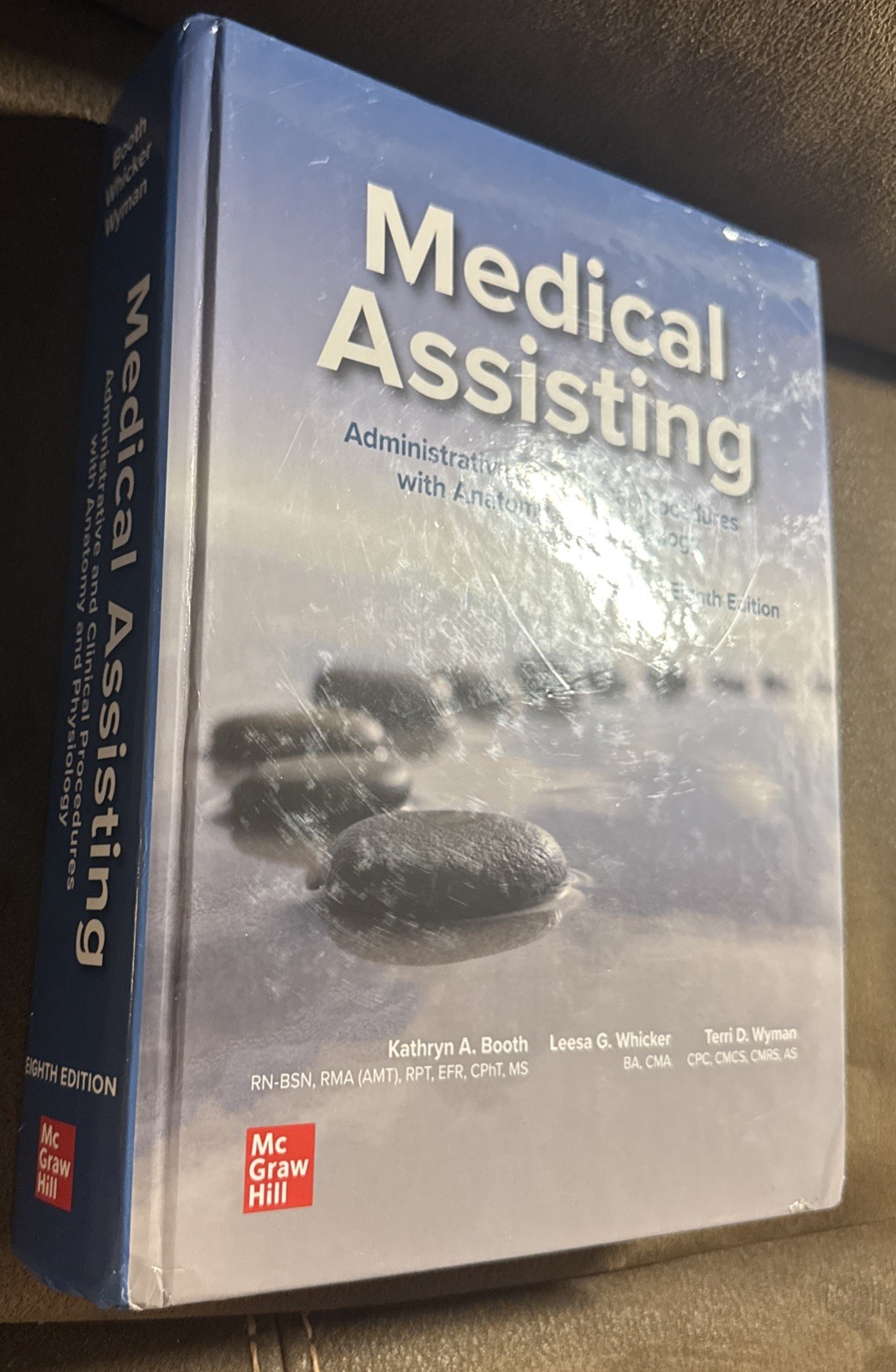 Medical Assisting: – Hardcover, by Booth Kathryn A.; – Great Condition!