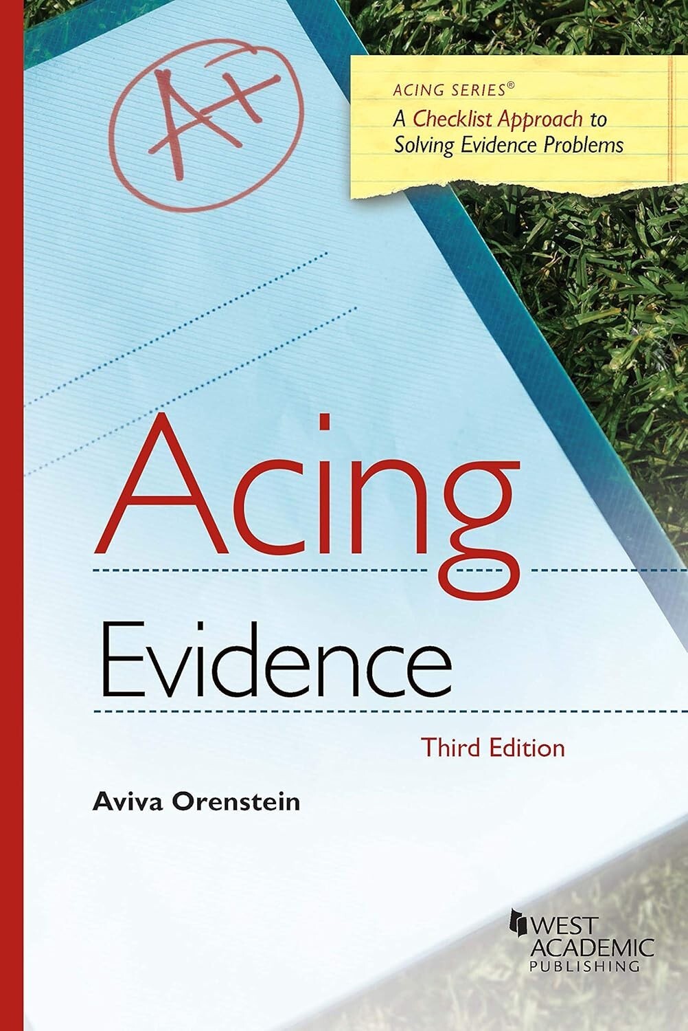 Acing Evidence, Orenstein (3rd Edition)