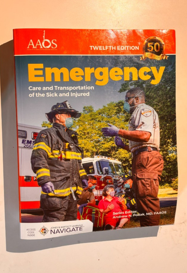 Emergency Care & Transportation of the Sick and Injured 12th Ed w/ ACCESS CODE