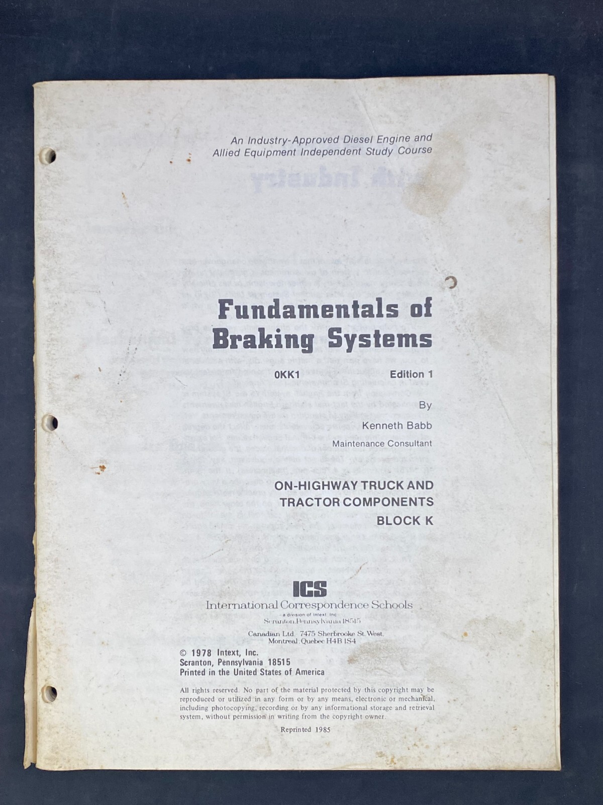 Fundamentals of Highway Truck & Tractor Braking Systems by Babb Intext 1978