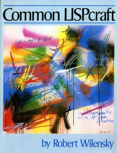 Common LISPcraft – 0393955443, Robert Wilensky, paperback