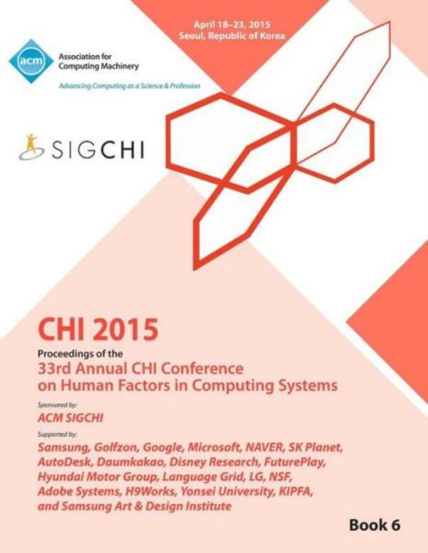 Chi 15 Conference On Human Factor In Computing Systems Vol 6