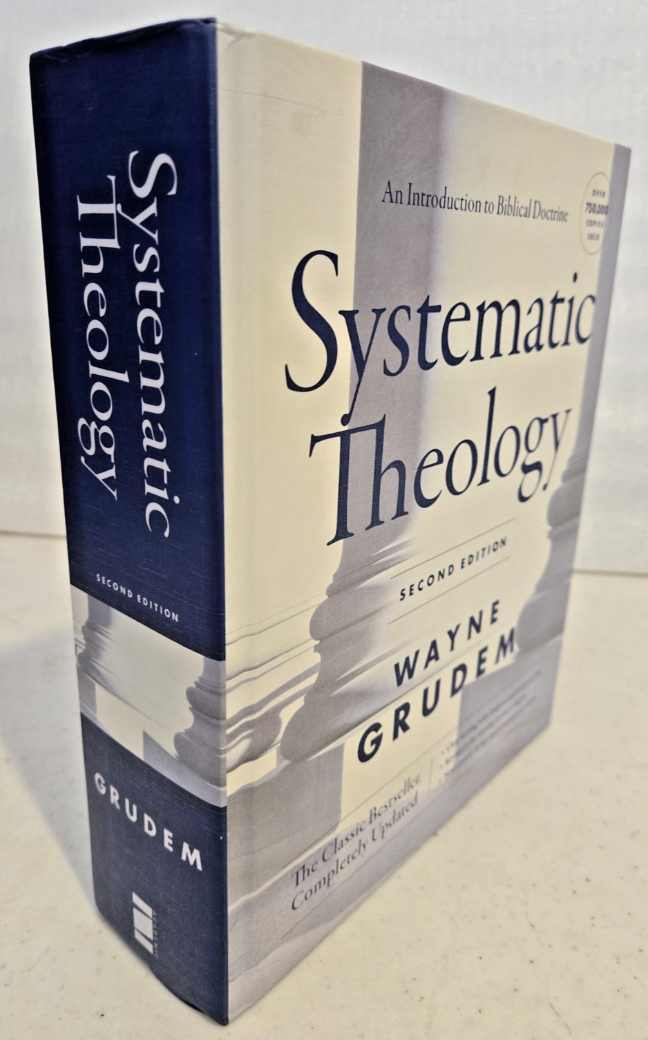 Systematic Theology 2nd Edition An Introduction To Biblical Doctrine by W Grudem