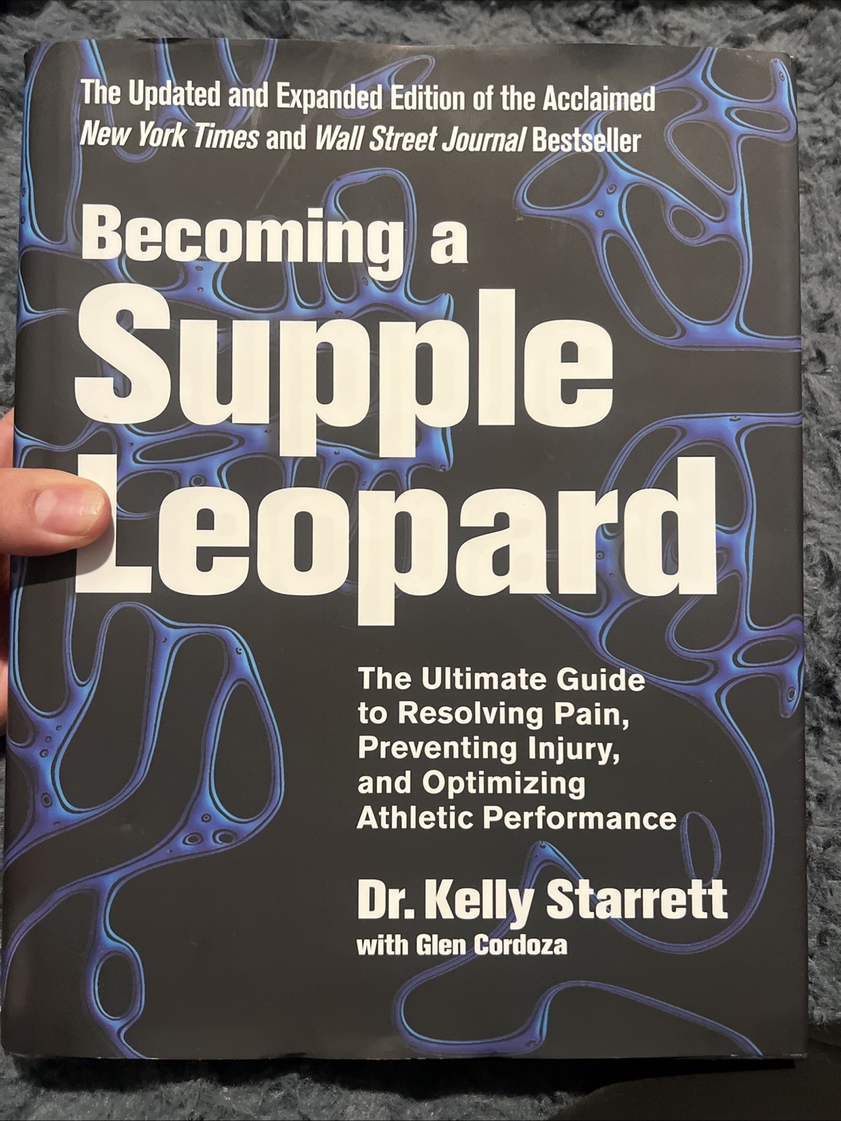 Becoming a Supple Leopard 2Nd Edition: the Ultimate Guide to Resolving P.. B688