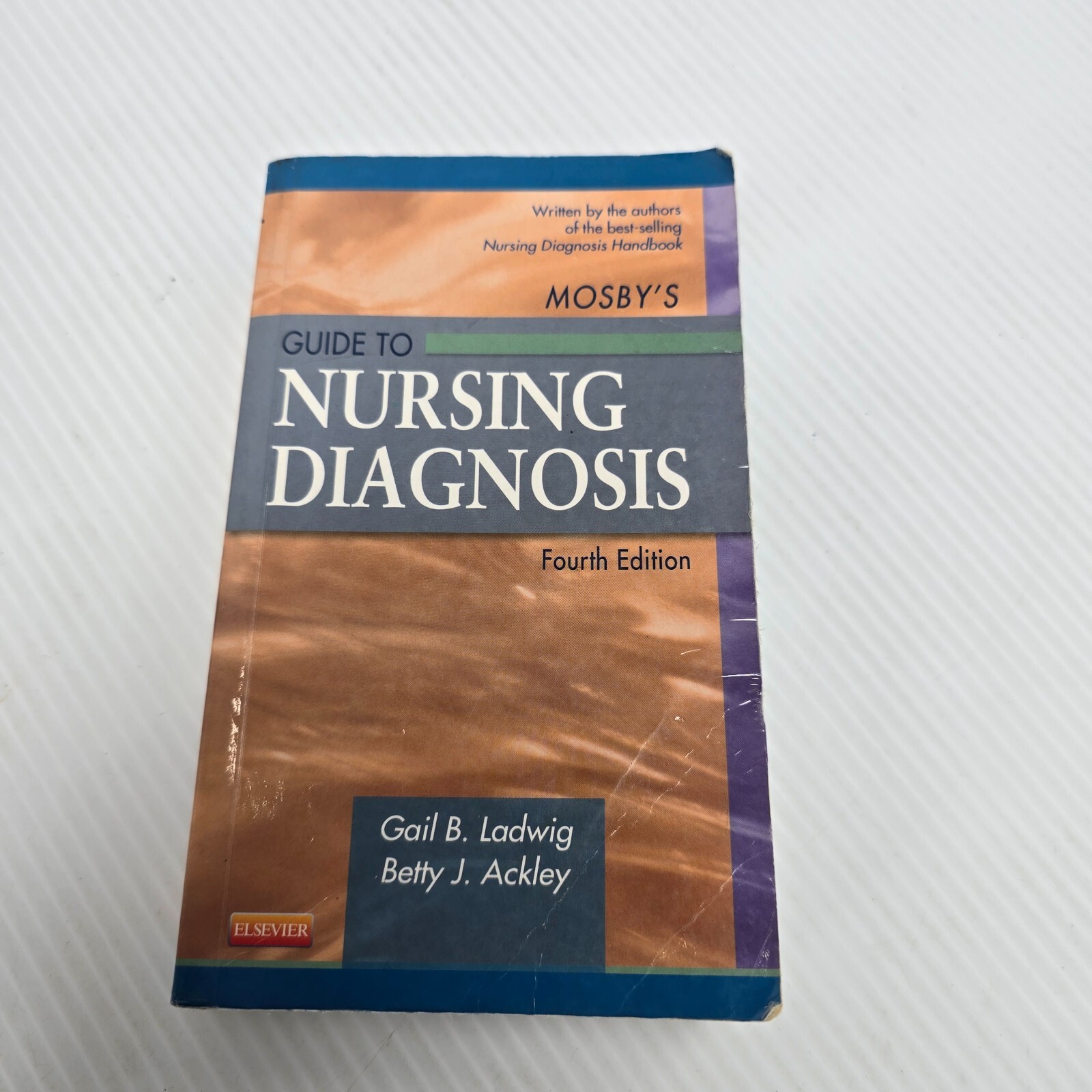 Mosby’s Guide to Nursing Diagnosis Fourth Edition Ladwig & Ackley Paperback Book