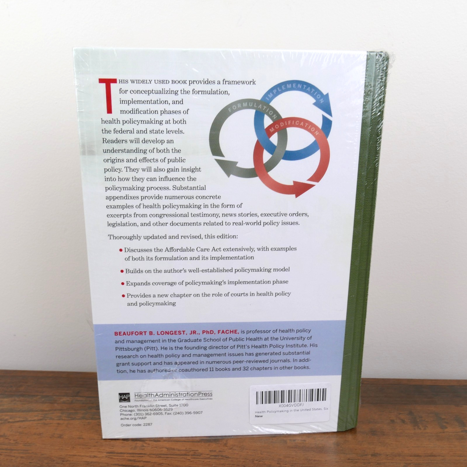Health Policymaking in the United States, Sixth Edition by Longest, Beaufort