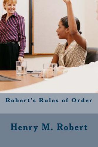 Robert’s Rules of Order by Robert, Henry M.-