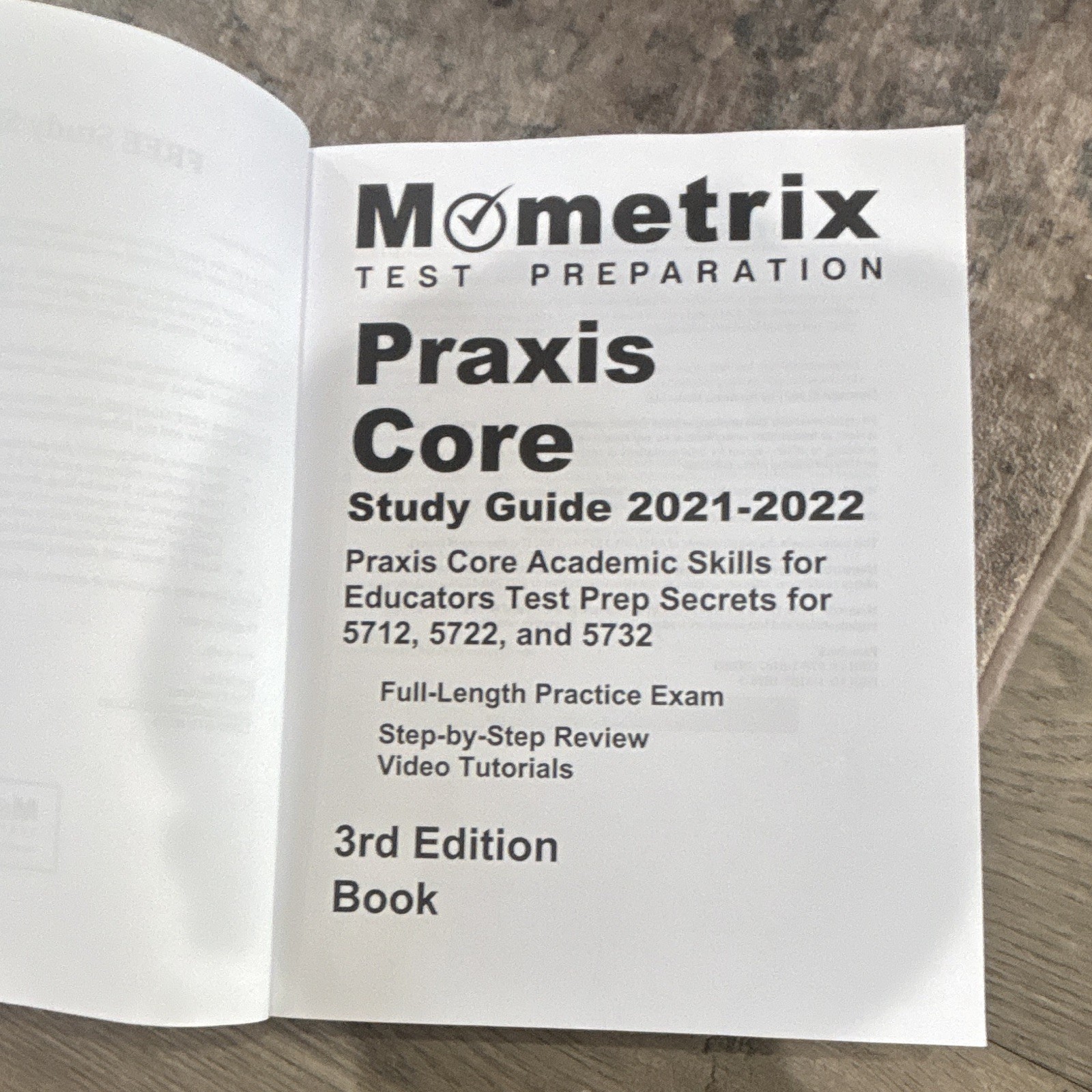 Mometrix Praxis Core Study Guide 2021-2022 3rd Edition Book (5712/5722/5732)
