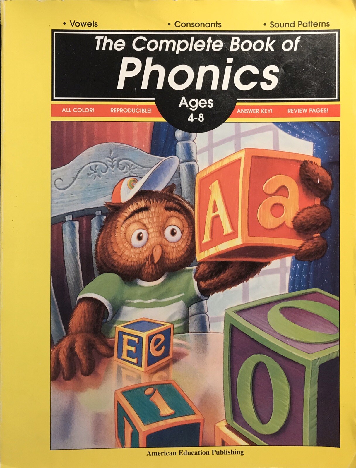 The Complete Book Ser.: The Complete Book of Phonics : Ages 4-8 by American Educ