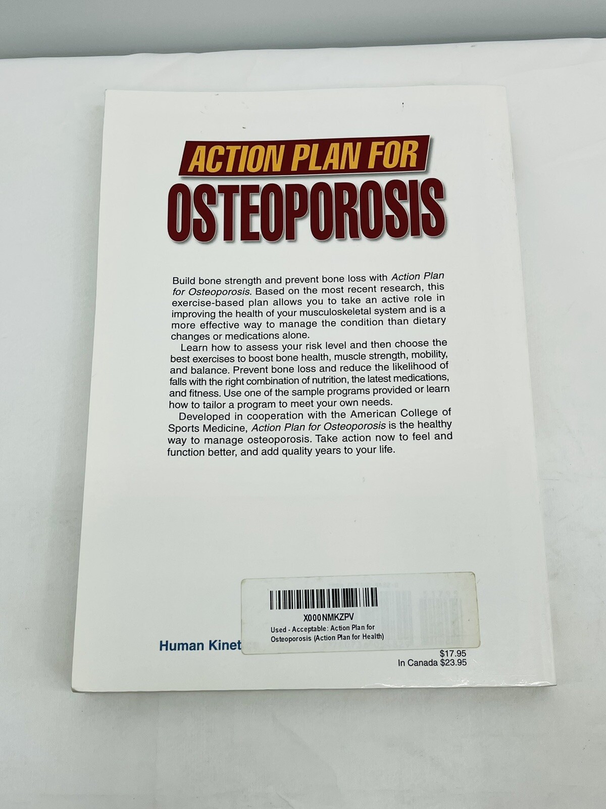 Action Plan for Osteoporosis by American College of Sports Medicine (ACSM) Staff