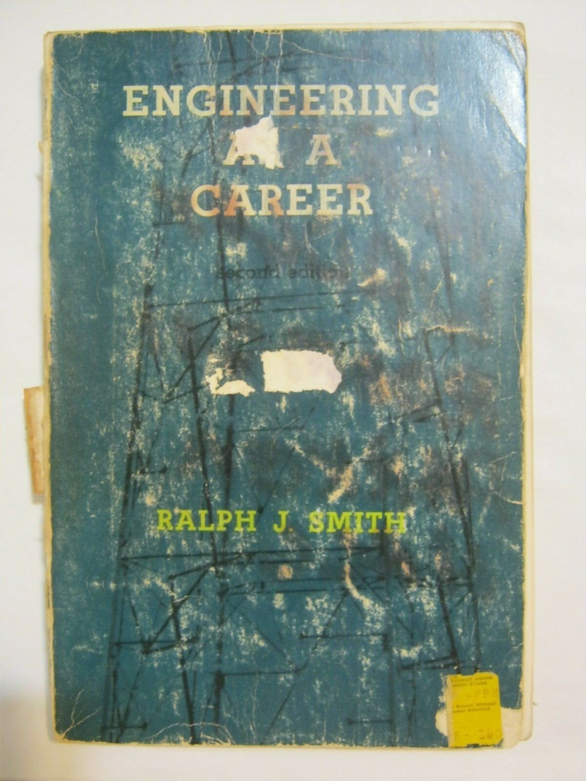 Ralph J Smith – Engineering As A Career, 1956 paperback (MW-52)