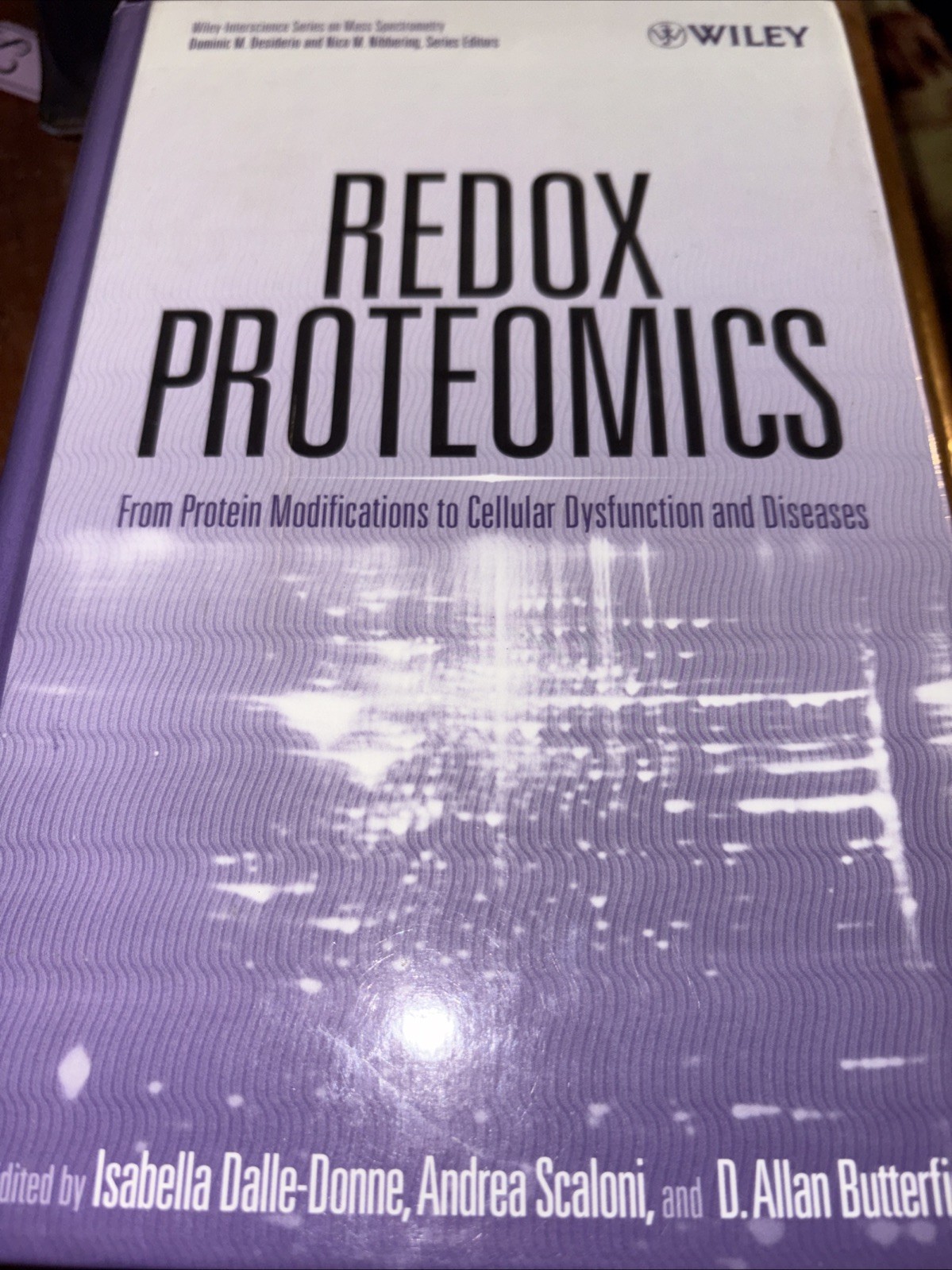 Wiley Series on Mass Spectrometry Ser.: Redox Proteomics : From Protein…