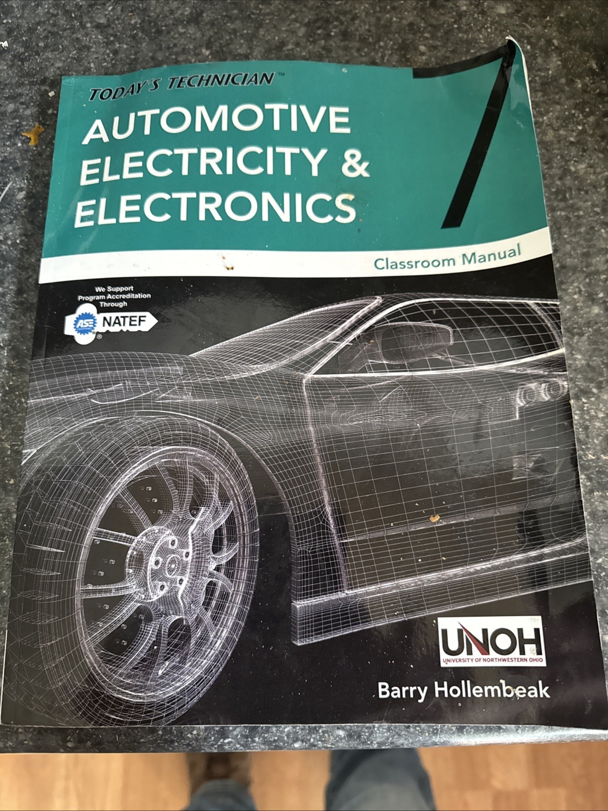 Todays Technician Automotive Electricity & Electronics Classroom Manual 7th Ed.