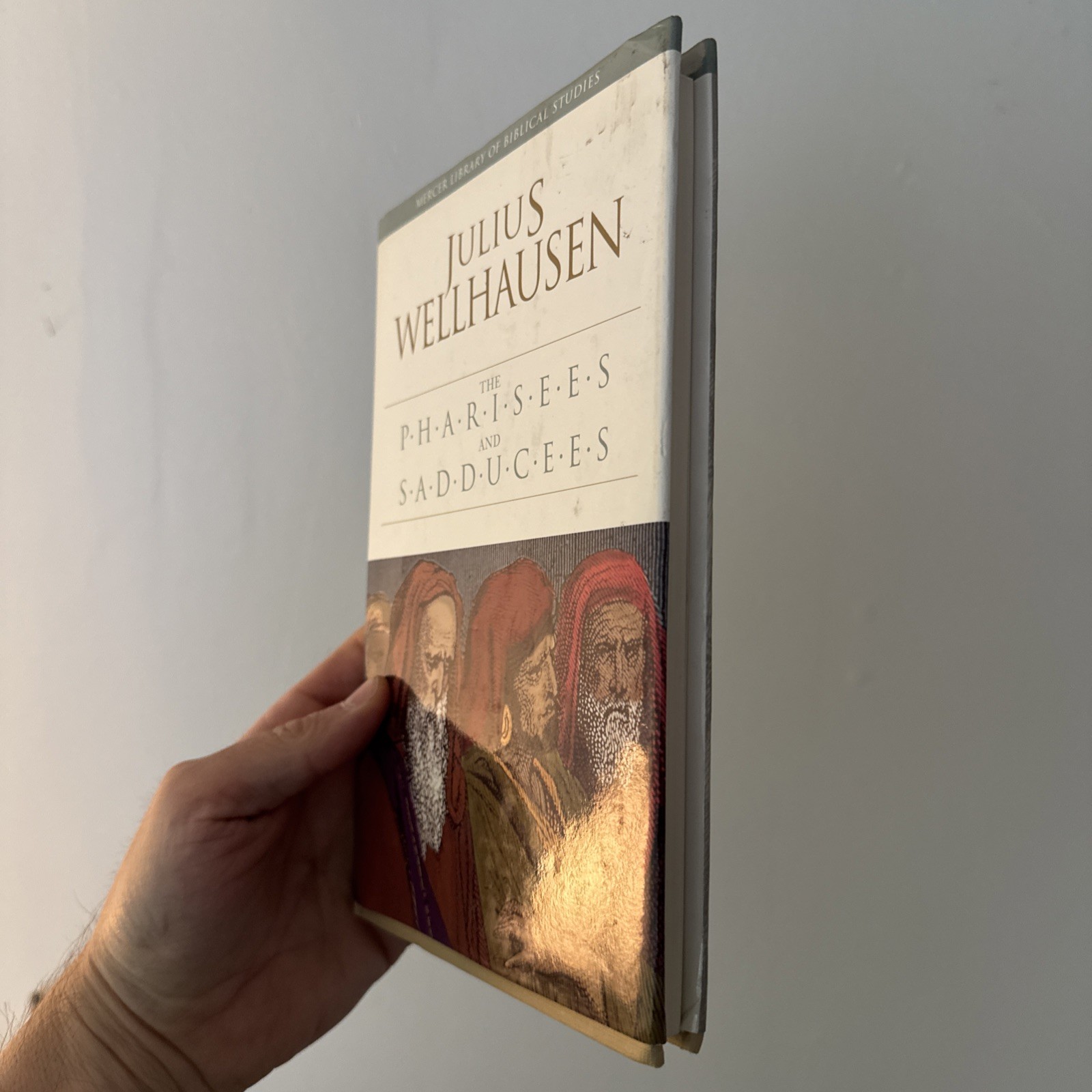 Pharisees and Sadducees Hardcover + Dust Jacket – Julius Wellhausen VERY GOOD +