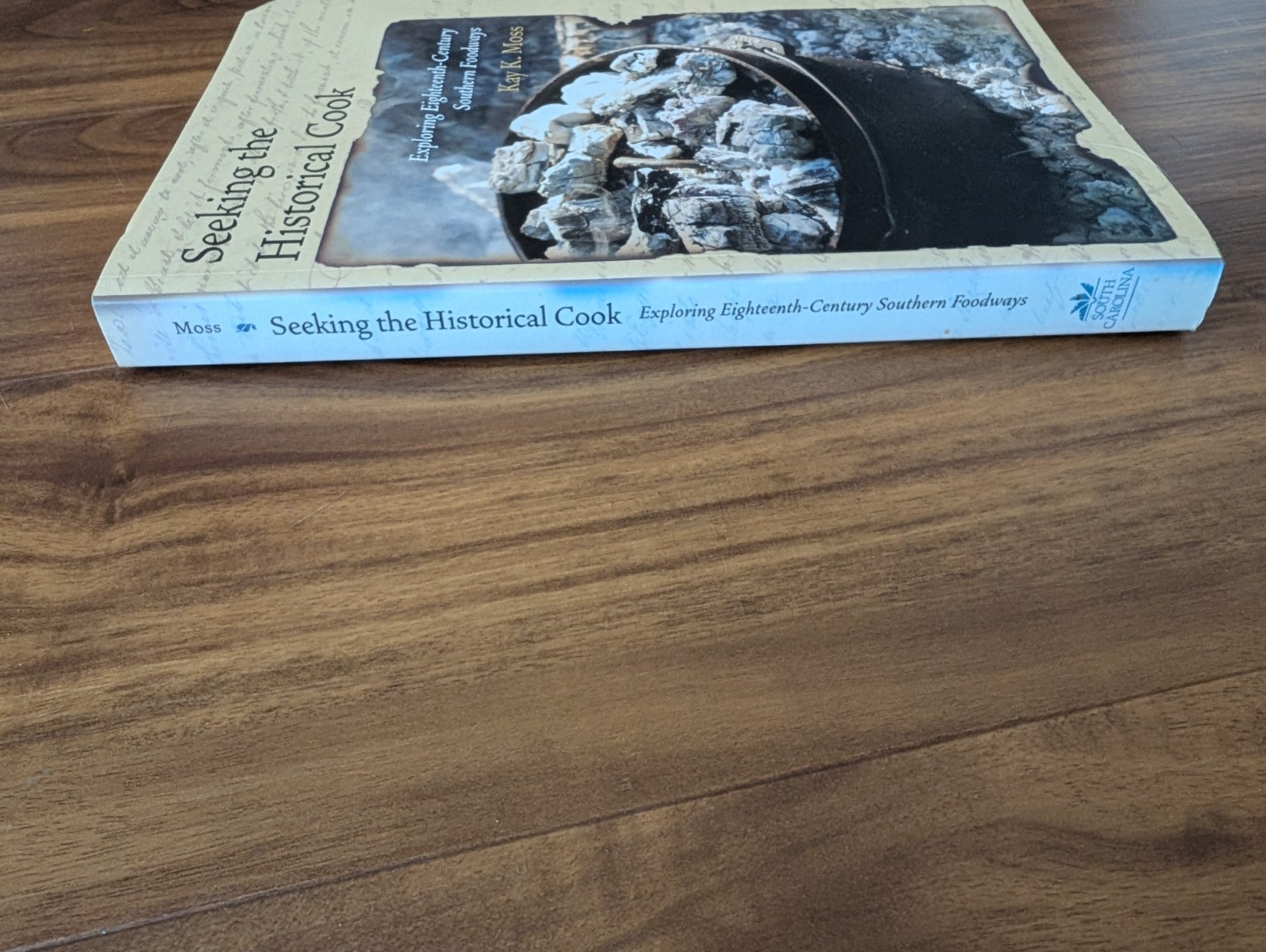Seeking the Historical Cook: Exploring Eighteenth-Century Southern Foodways
